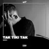 Verdun Remix & Cumbia Killers - Tak Tiki Tak - Single