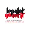 Sepalot - Go Get It Remixes (feat. Ladi6)